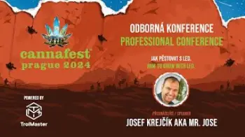 Screenshot of the Video "Josef Krejčík aka Mr. José ČR - Jak pěstovat s LED"