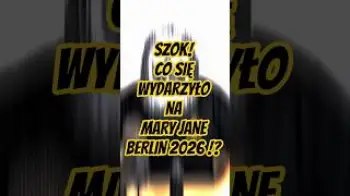 Screenshot of the Video "SZOK! CO WYDARZYŁO SIĘ NA MARY JANE BERLIN 2026 !? @FocusV"