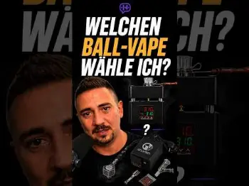 Screenshot of the Video "Welchen Ball-Vape soll ich wählen?"