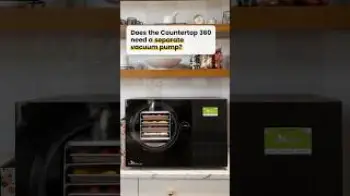 Does the Harvest Right Countertop 360 Need a Separate Vacuum Pump?
